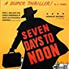 Seven Days to Noon (1950)
