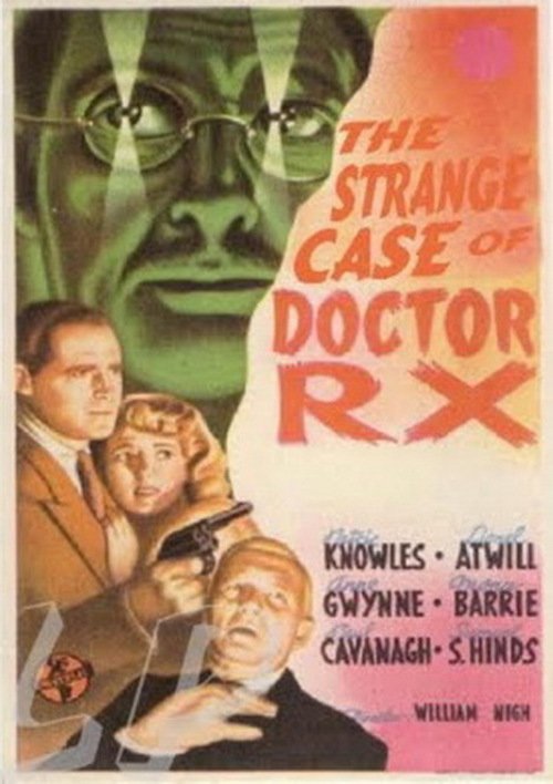 The Strange Case of Doctor Rx (1942)