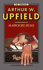 An Author Bites the Dust (1948) by Arthur Upfield