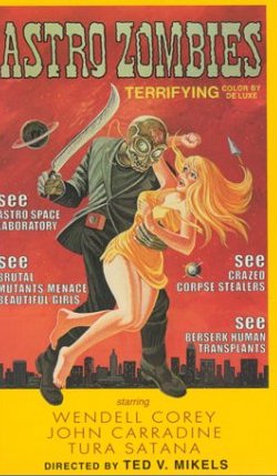 Astro-Zombies (1968)  aka Astro-Vampires