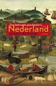 A Concise History of the Netherlands (2017) by James C. Kennedy.