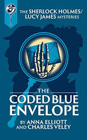 Coded Blue Envelope (2020) by Anna Elliott and Charles Veley. 