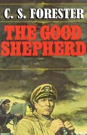 The Good Shepard (1955) by C. S. Forester