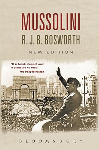 Mussolini 2d ed (2002) by Richard Bosworth